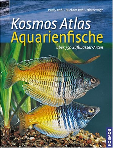 Download Kosmos Atlas Aquarienfische: Über 750 Süsswasser-Arten Download Kosmos Atlas Aquarienfische: Über 750 Süsswasser-Arten