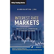 語学+参考書 Interest Rate Markets: A Practical Approach to Fixed Income (Wiley Trading) Amazon.com: Interest Rate Markets: A Practical Approach to