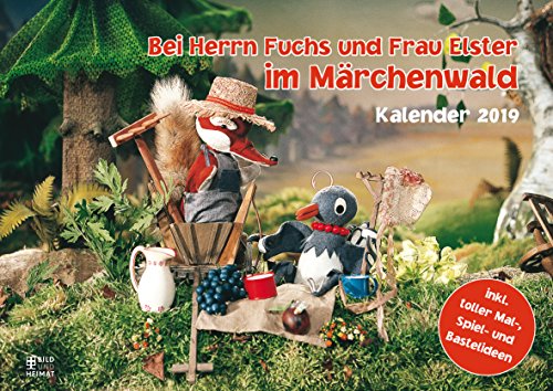 Bei Herrn Fuchs und Frau Elster im Märchenwald 2019: Kalender