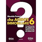 CHE AGENTE IMMOBILIARE SEI?: Una guida pratica per scoprire i 3 modelli di Business del settore e quello più adatto a te