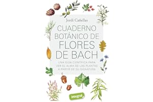 Cuaderno botánico de Flores de Bach (Salud)