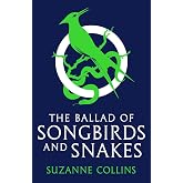 The Hunger Games: The Ballad of Songbirds and Snakes