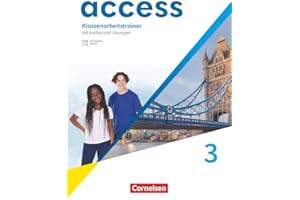 Access - Allgemeine Ausgabe 2022 - Band 3: 7. Schuljahr: Klassenarbeitstrainer - Mit Audios und Lösungen