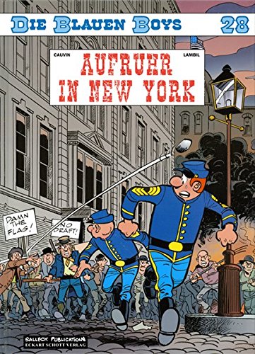 Die blauen Boys: Band 28: Aufruhr in New York
