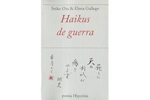 Haikus de guerra (poesía Hiperión)