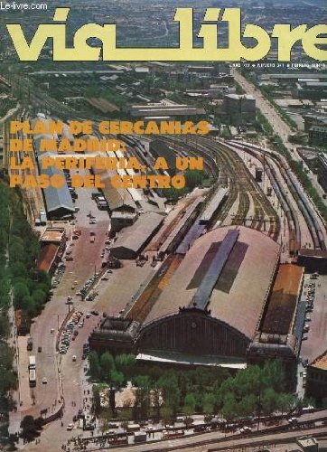 Free Via Libre N 241 Año Xxi Feb 1984 Sumario El Plan - 
