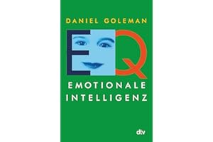 EQ. Emotionale Intelligenz