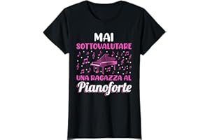 DIVERTENTE PIANISTA REGALI Divertente Regalo Pianista Ragazza Con Pianoforte Maglietta