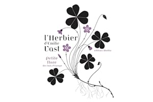 L'herbier d'Emilie Vast: Petite flore des bois d'Europe