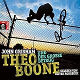 Theo Boone und der große Betrug: Theo Boone 6 by 
