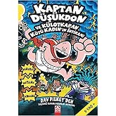 Kaptan D&uuml;ş&uuml;kdon 5 - Ve K&uuml;lotkapan K&ouml;t&uuml; Kadın&rsquo;ın İntikamı