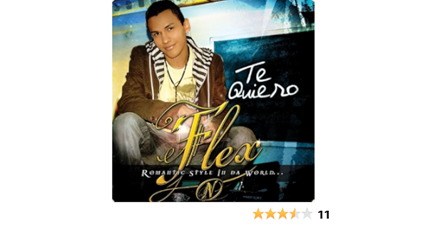 Te Quiero Flex Amazon De Digital Music