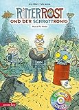 Ritter Rost 14: Ritter Rost und der Schrottkönig: Buch mit CD by Jörg Hilbert