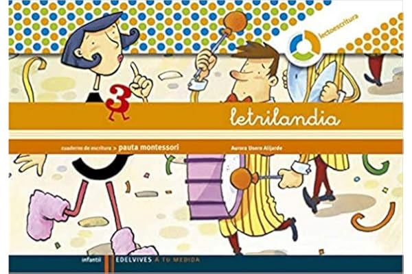 Letrilandia - Cuaderno de escritura 3. Pauta montessori