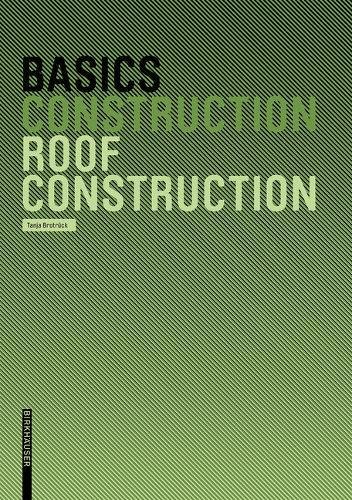 Basics Roof Construction (BIRKHÄUSER) Basics Roof Construction (BIRKHÄUSER)
