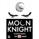 Moon Knight Cilt 1 - &Ouml;l&uuml;mden Geriye