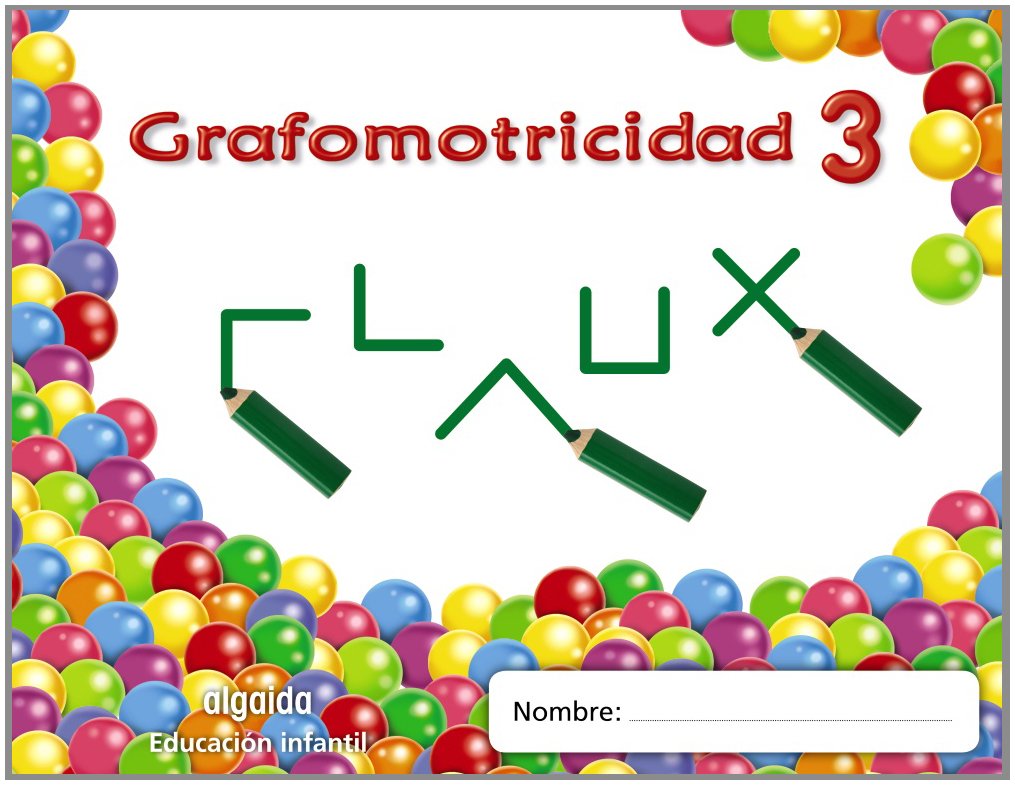 Trazos y trazos 3. Grafomotricidad Educación Infantil