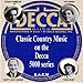 Produktbild The Decca 5000 Series - Classic Country Music (2004-05-04)