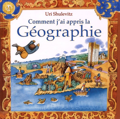 Comment j'ai appris la géographie ?