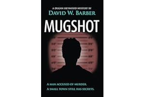 Mugshot (Dugan Heywood mysteries)