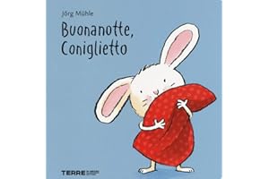 Buonanotte, Coniglietto. Ediz. a colori