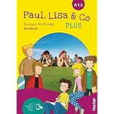 PAUL, LISA &amp; CO PLUS A1.2 Kb&amp;Code: Deutsch f&uuml;r Kinder.Deutsch als Fremdsprache