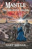 Image de Mantle: The Return of the Sha (English Edition)