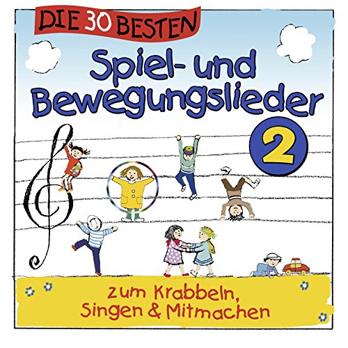Die 30 besten Spiel- und Bewegungslieder 2