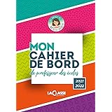 MON CAHIER DE BORD DE PROFESSEUR DES ECOLES 2021-2022