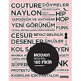 100 Ideas That Changed Fashion