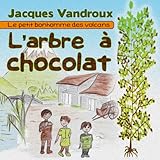 Image de L'arbre à chocolat (Le petit bonhomme des volcans t. 1)