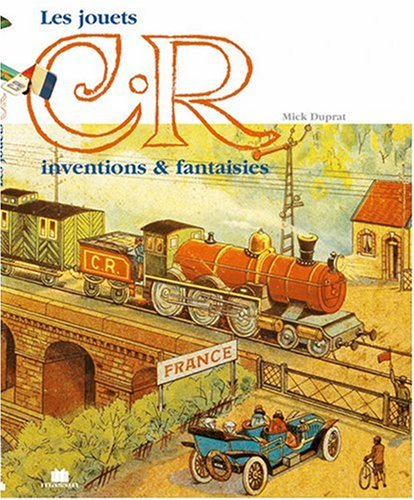 Download Les jouets C.R invention et fantaisie 1998