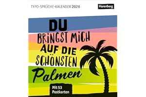 Typo-Sprüche-Kalender Postkartenkalender 2026 - Mit 53 Postkarten: Wochenkalender mit originellen Sprüchen typografisch kunstvoll gestaltet. ... Karten zum Sammeln und Verschicken