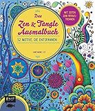 Image de Das Zen und Tangle Ausmalbuch: 52 Motive, die entspannen – Mit Seiten zum Heraustrennen