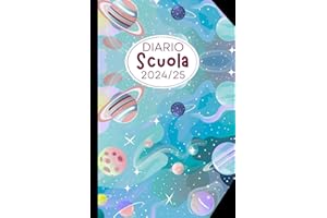 Diario Scuola 2024 2025: Agenda Scolastica Da Agosto 2024 a Luglio 2025 per Studenti Elementari Medie Superiori, La Settimana Su Una Doppia Pagina, Universo