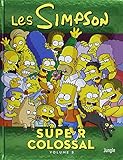 Les Simpson - Super colossal, Tome 3 :