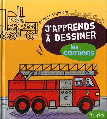 J'apprends à dessiner les camions
