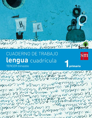 Cuaderno de lengua, Cuadrícula 1 Primaria, 3 Trimestre Savia