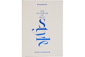 Esquire The Handbook of Men's Style: A Guide to Looking Good