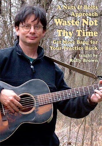 A Nuts And Bolts Approach: Waste Not Thy Time [DVD]