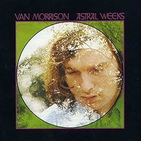 Astral Weeks [Expanded Edition)