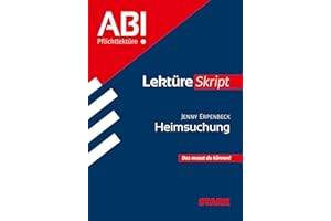 STARK Jenny Erpenbeck: Heimsuchung - Deutsch - LektüreSkript (Skripte / Abi - Auf einen Blick!)