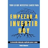 Todo lo que necesitas saber para empezar a invertir hoy: La inversi&oacute;n indexada explicada paso a paso