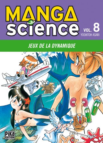 Manga Science — Tome 8