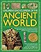 Produktbild Children's Encyclopedia of the Ancient World: Step Back in Time to Discover the Wonders of the Stone Age, Ancient Egypt, Ancient Greece, Ancient Rome, ... the Incas, Ancient China and Ancient Japan