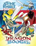 Image de Stone Rabbit #7: Dragon Boogie