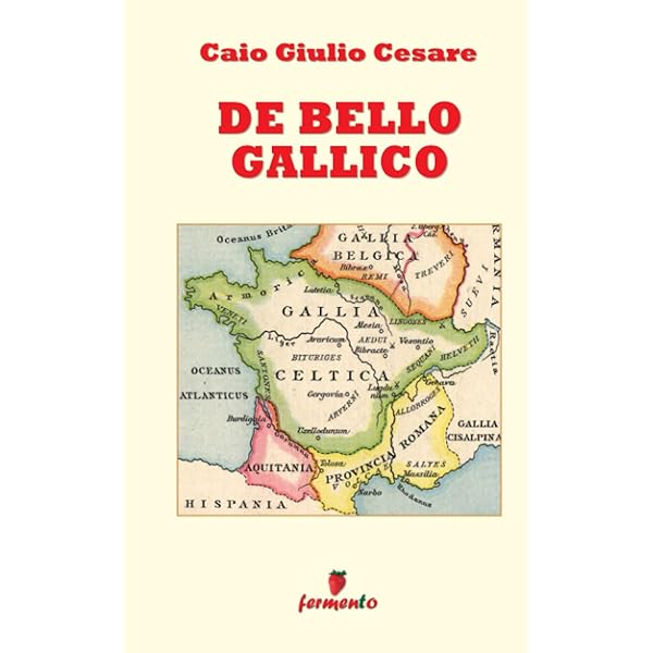 De bello gallico - La guerra gallica: Edizione integrale bilingue