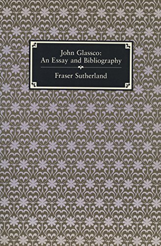John Glassco: An Essay and Bibliography