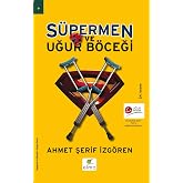 S&uuml;permen ve Uğur B&ouml;ceği