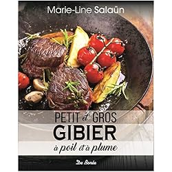 Petit et gros gibier à poil et à plume
